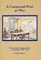 A COMMAND POST AT WAR cover